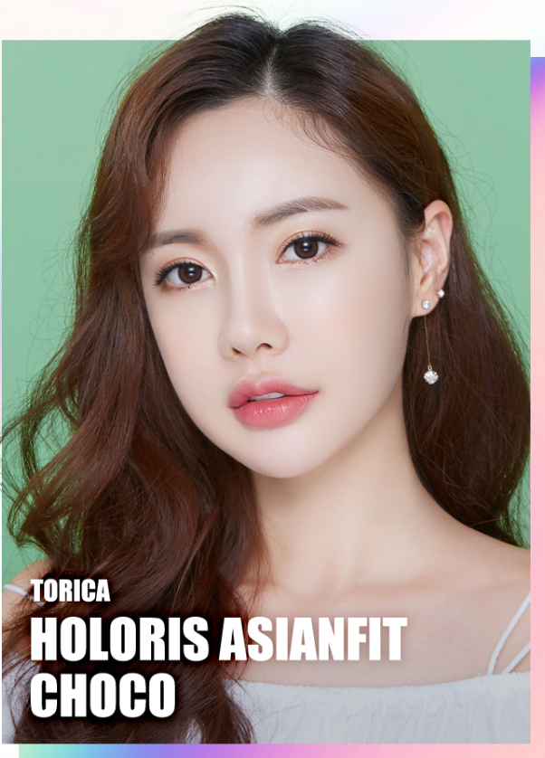[Toric] Holoris Asianfit Choco